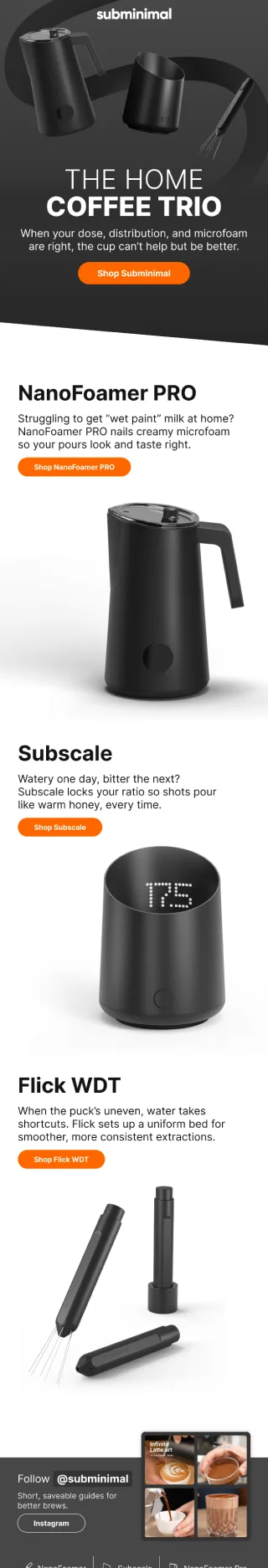 Subminimal campaign email: the home coffee trio